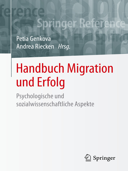 Title details for Handbuch Migration und Erfolg by Petia Genkova - Available